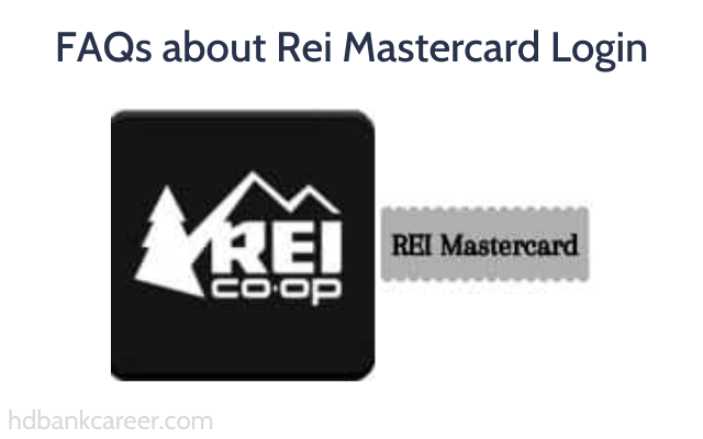 FAQs about Rei Mastercard Login