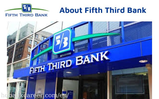 About Fifth Third Bank