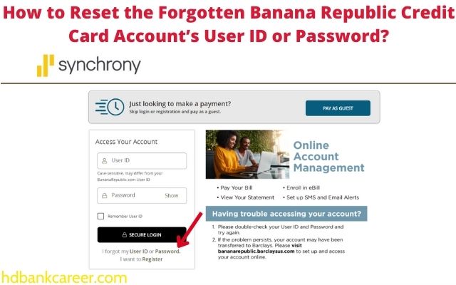 How to Reset the Forgotten Banana Republic Credit Card Account’s User ID or Password?