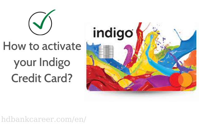 How to activate your Indigo Credit Card?