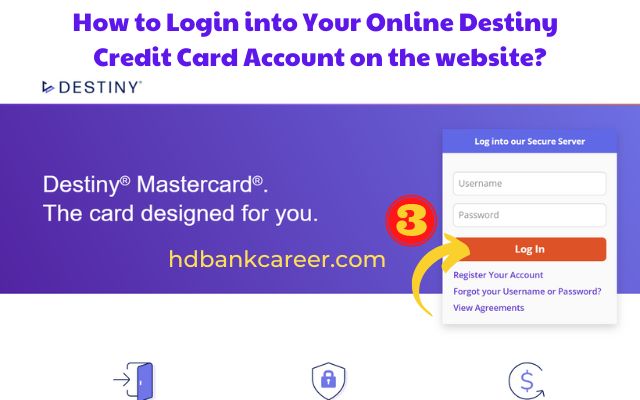 Login into Your Online Destiny Credit Card Account on the website