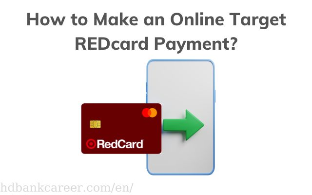 How to Make an Online Target REDcard Payment?