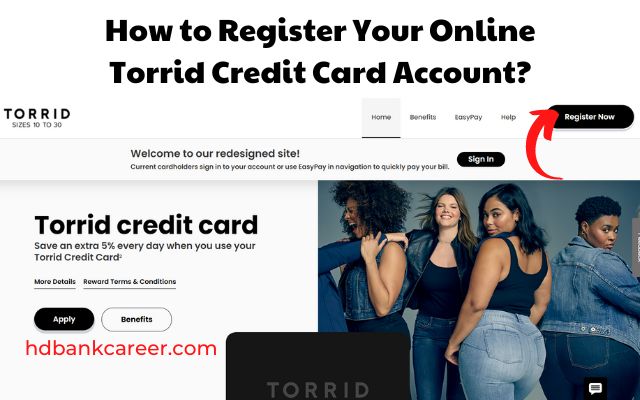 Registering for Your Online Torrid Credit Card Account