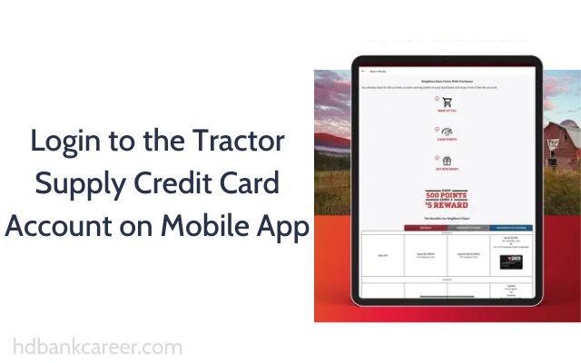Login to the Tractor Supply Credit Card Account on Mobile App
