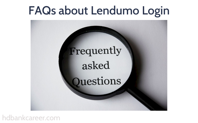 FAQs about Lendumo Login