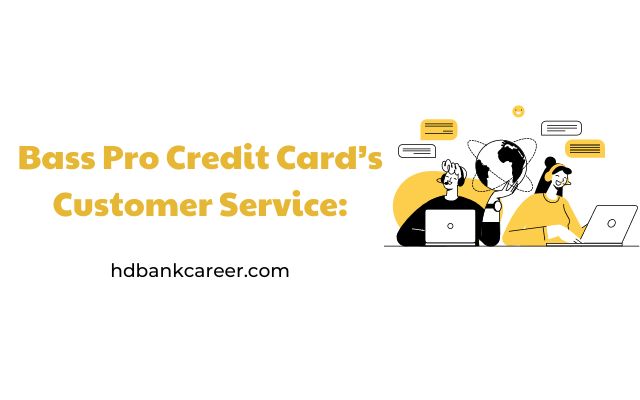 Bass Pro Credit Card Customer Service