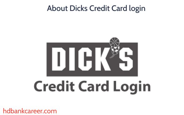 About Dicks Credit Card login