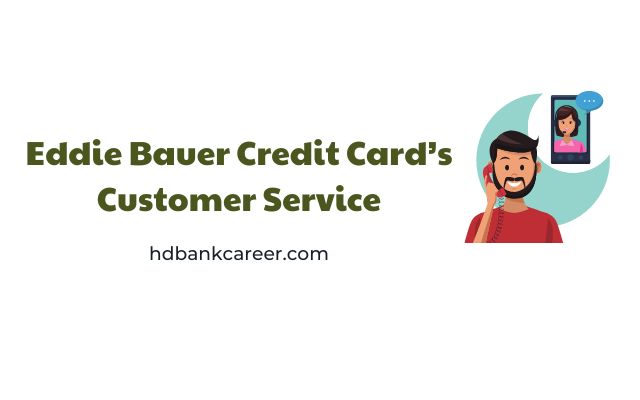 Eddie Bauer Credit Card Customer Service: