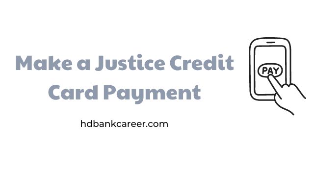 Make a Justice Credit Card Payment