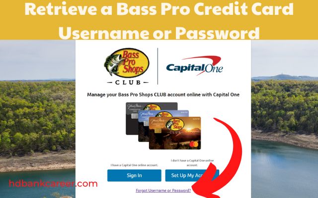 Retrieve a Bass Pro Credit Card Username or Password
