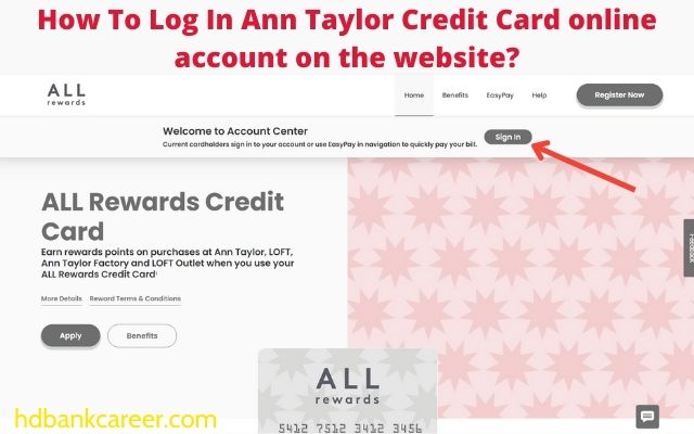 Ann Taylor Credit Card Login: How to Access and Make Payment?