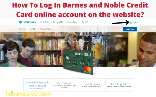 Barnes and Noble Credit Card Login: How to Make Payment?