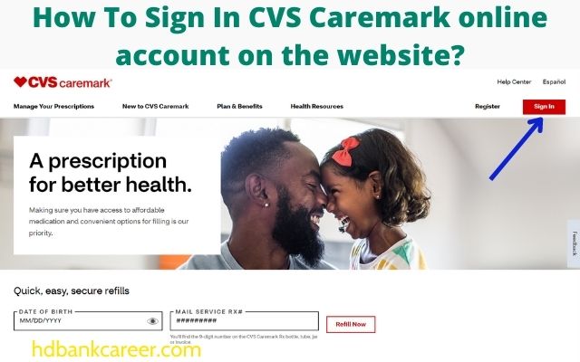 CVS Caremark Login, Register & Password Recovery Guidelines