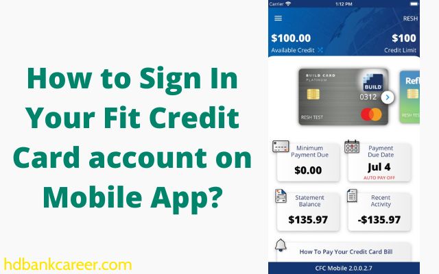 How to Sign In Your Fit Credit Card account on Mobile App?