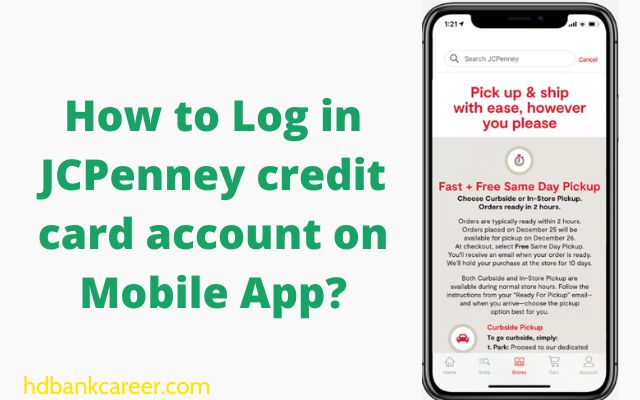 How to Log in JCPenney credit card account on Mobile App?