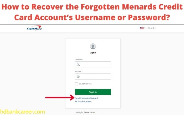 How to Recover the Forgotten Menards Credit Card Account’s Username or Password?