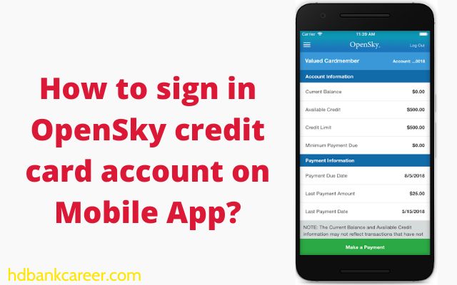 How to sign in OpenSky credit card account on Mobile App?