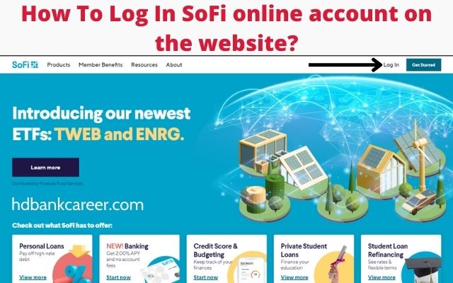 SoFi Login: How to Sign in SoFi Account Online?