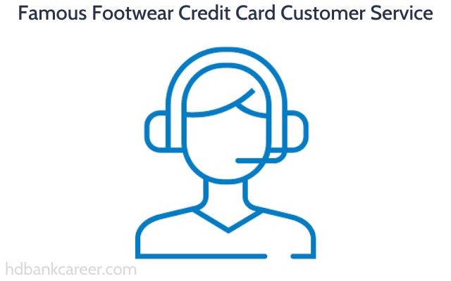 Famous Footwear Credit Card Customer Service