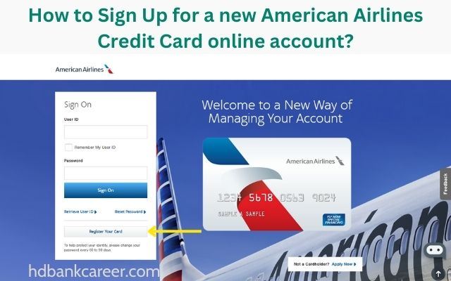 How to Sign Up for a new American Airlines Credit Card online account?