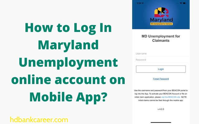 How to Log In Maryland Unemployment online account on Mobile App?