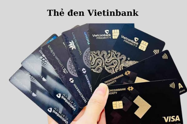  Điều Kiện, Thủ Tục Biểu Phí Mở Thẻ Đen Vietinbank Online Nhanh