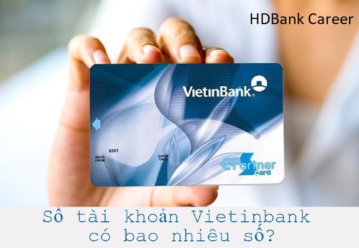 Hướng Dẫn Cách Tra Cứu Số Tài Khoản Vietinbank Mới Nhất 2023