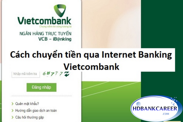 Cách Chuyển Tiền Qua Internet Banking Của Vietcombank Đơn Giản Nhất